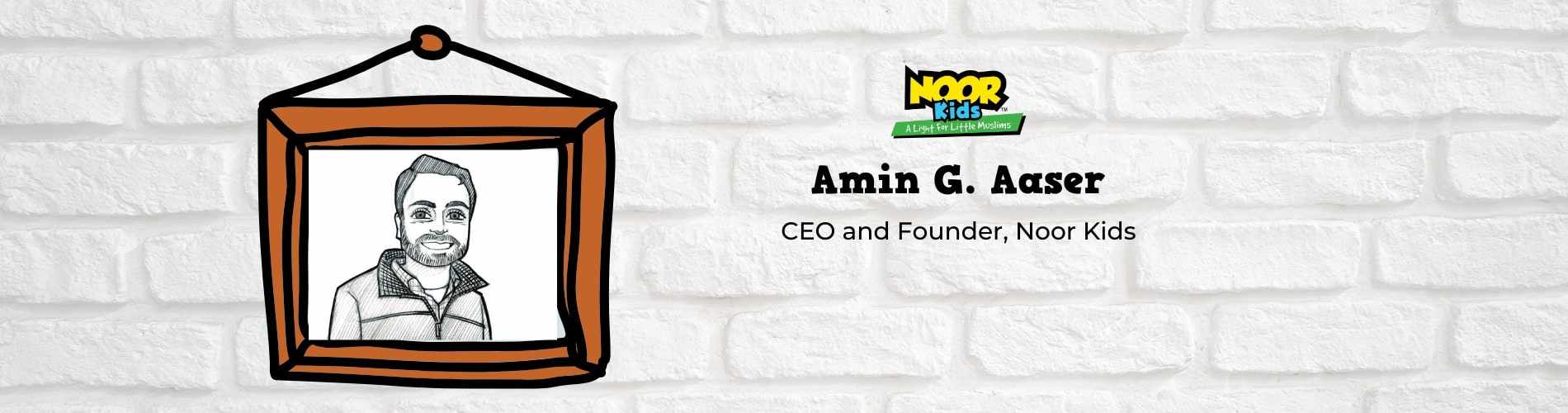 Meet Amin Aaser, Founder and Executive Director of Noor Kids