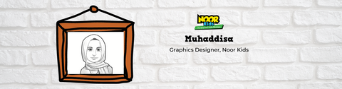 Meet Muhaddisa, Graphic Designer at Noor Kids