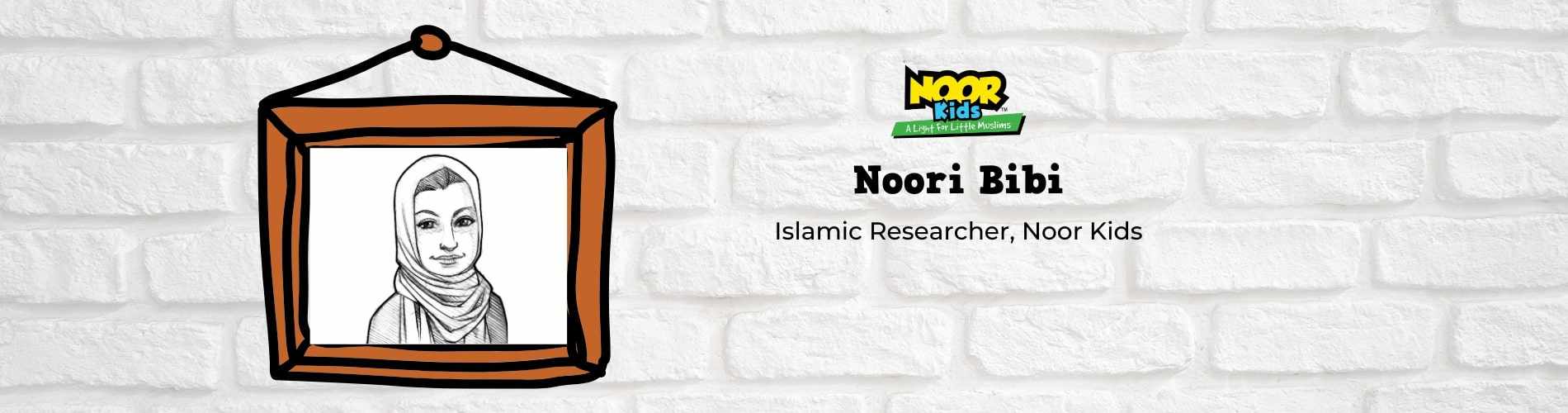Meet Noori Bibi, Islamic Researcher at Noor Kids