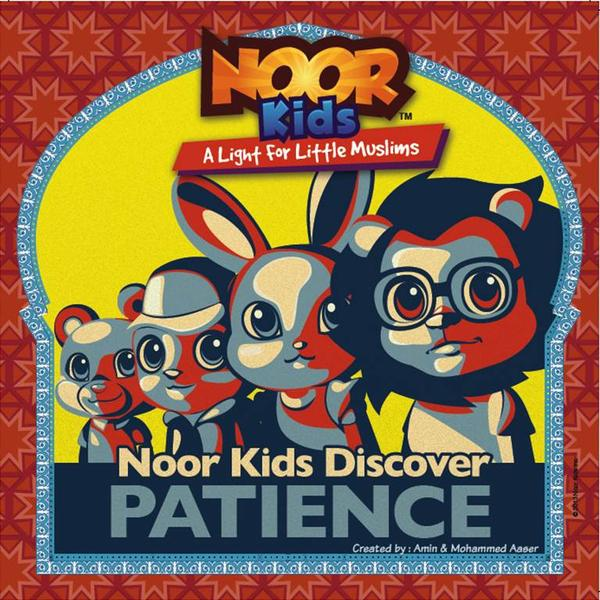 06. Noor Kids Discover Patience