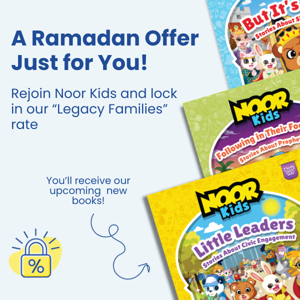 Noor Kids Character Building Program - Legacy Families